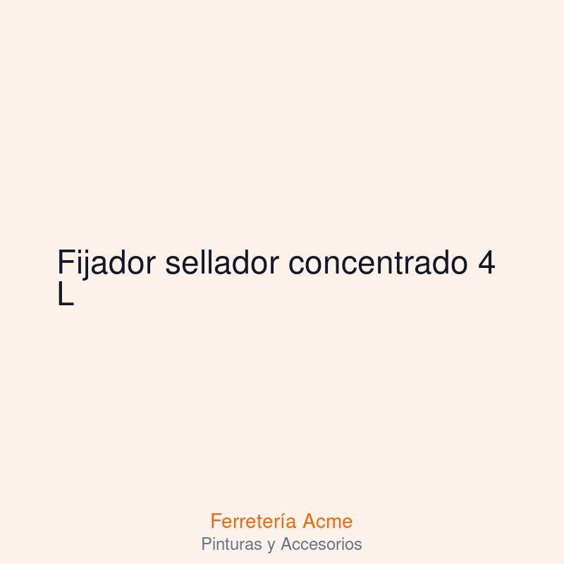 Fijador sellador concentrado 4 L — imagen 1
