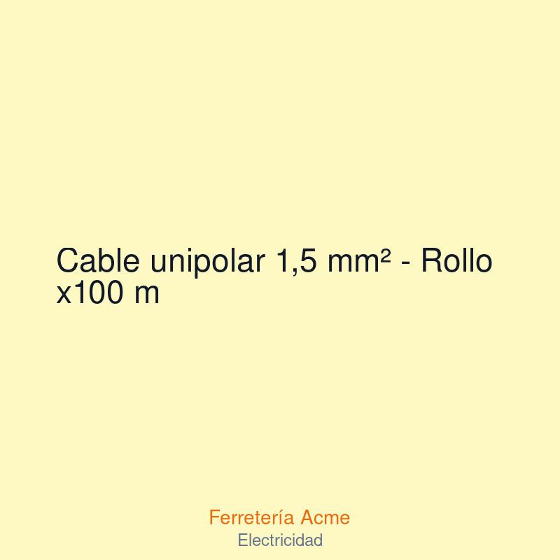 Cable unipolar 1,5 mm² - Rollo x100 m — imagen 1