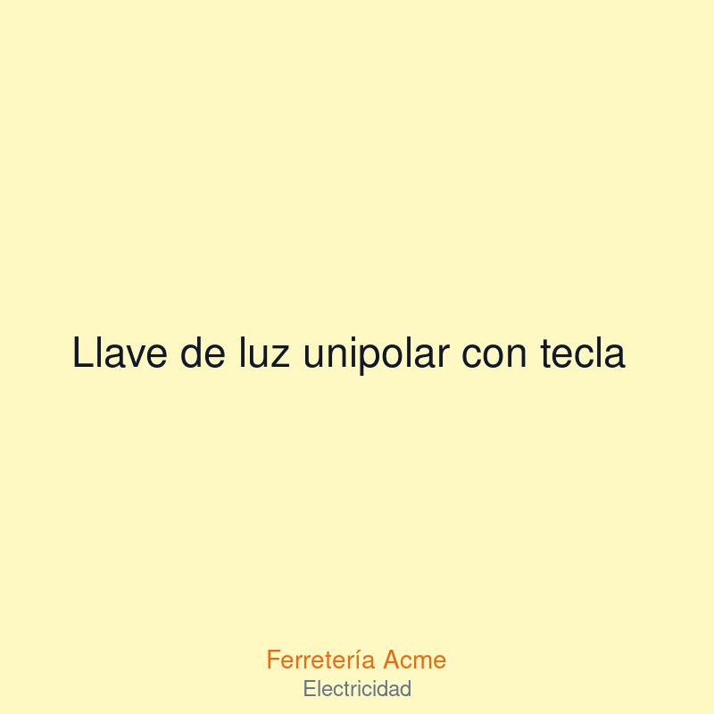 Llave de luz unipolar con tecla — imagen 1
