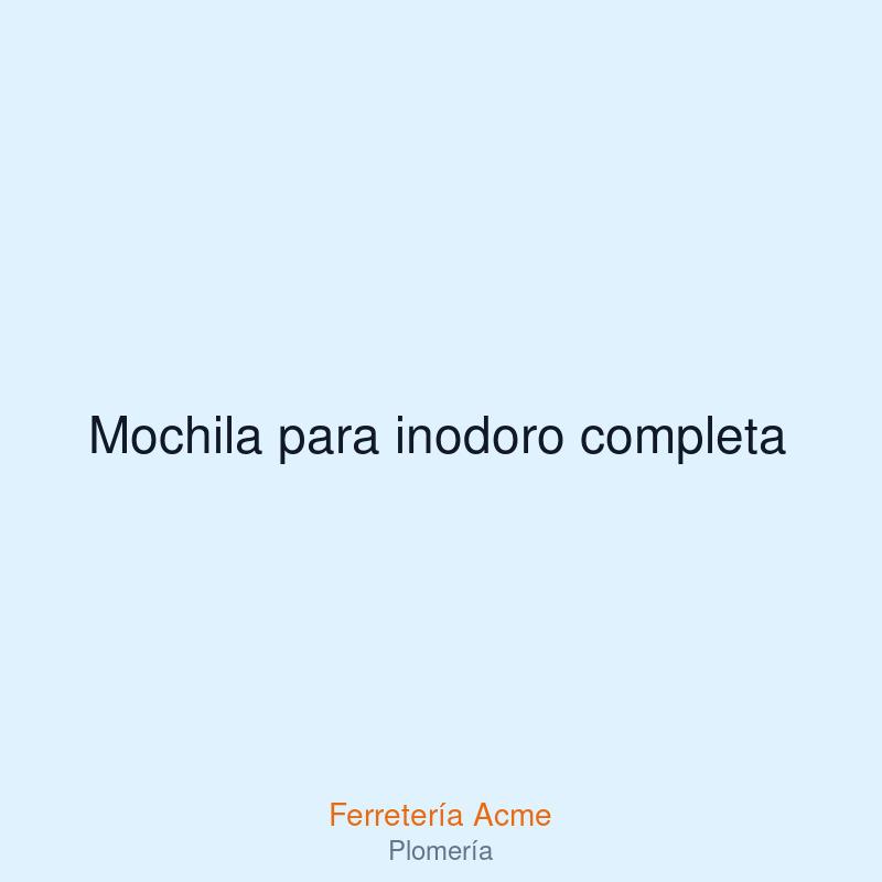 Mochila para inodoro completa — imagen 1
