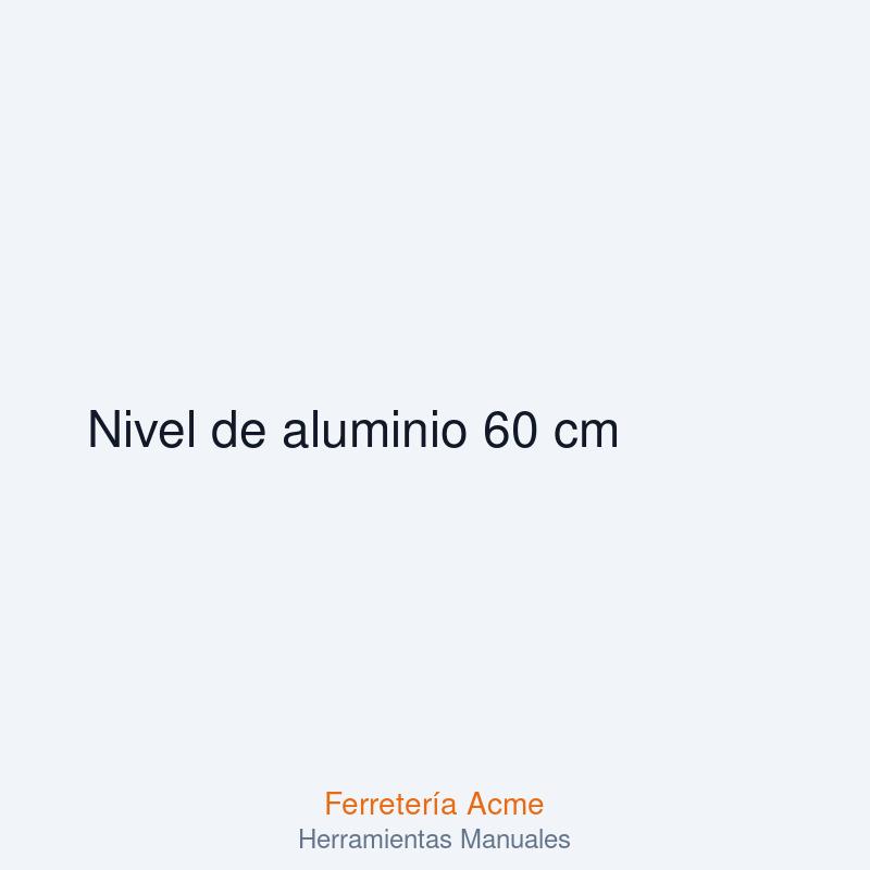 Nivel de aluminio 60 cm — imagen 1
