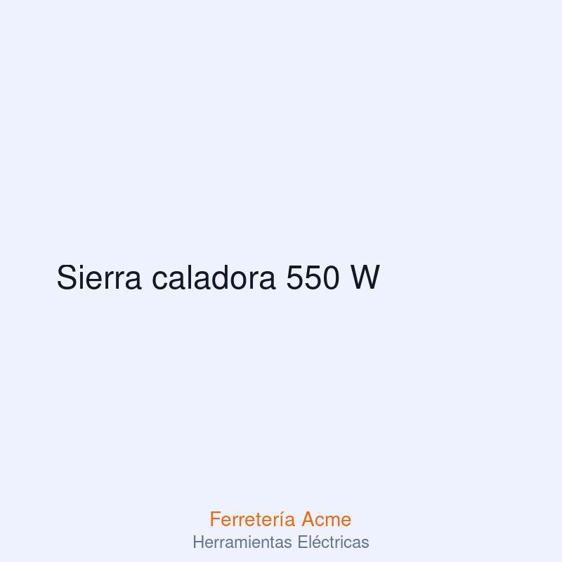 Sierra caladora 550 W — imagen 1
